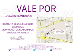 VALE POR DULCES MOMENTOS